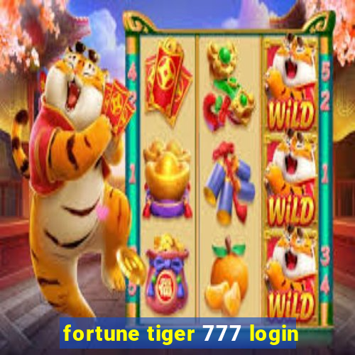 fortune tiger 777 login